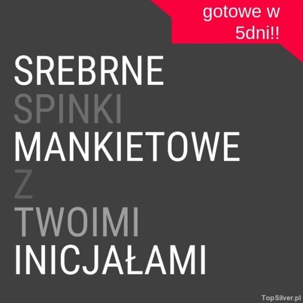 SPINKI MANKIETOWE - z Twoimi inicjałami Srebro